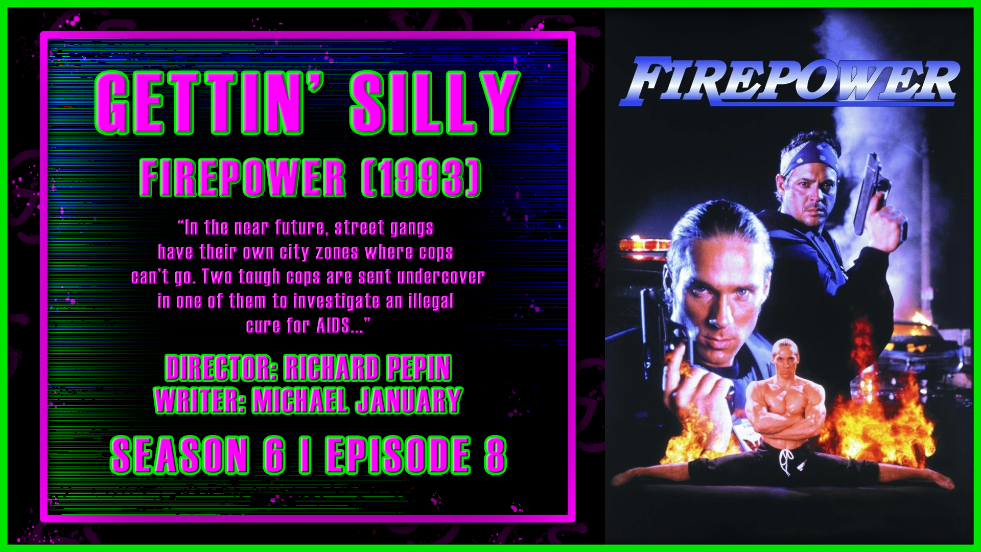 GETTIN’ SILLY – Firepower (1993)