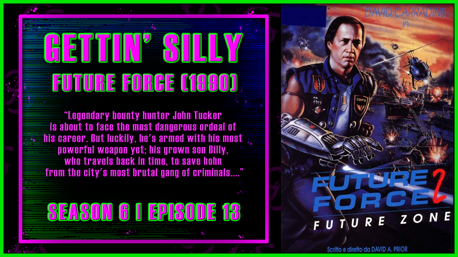 GETTIN’ SILLY – Future Zone (1990)