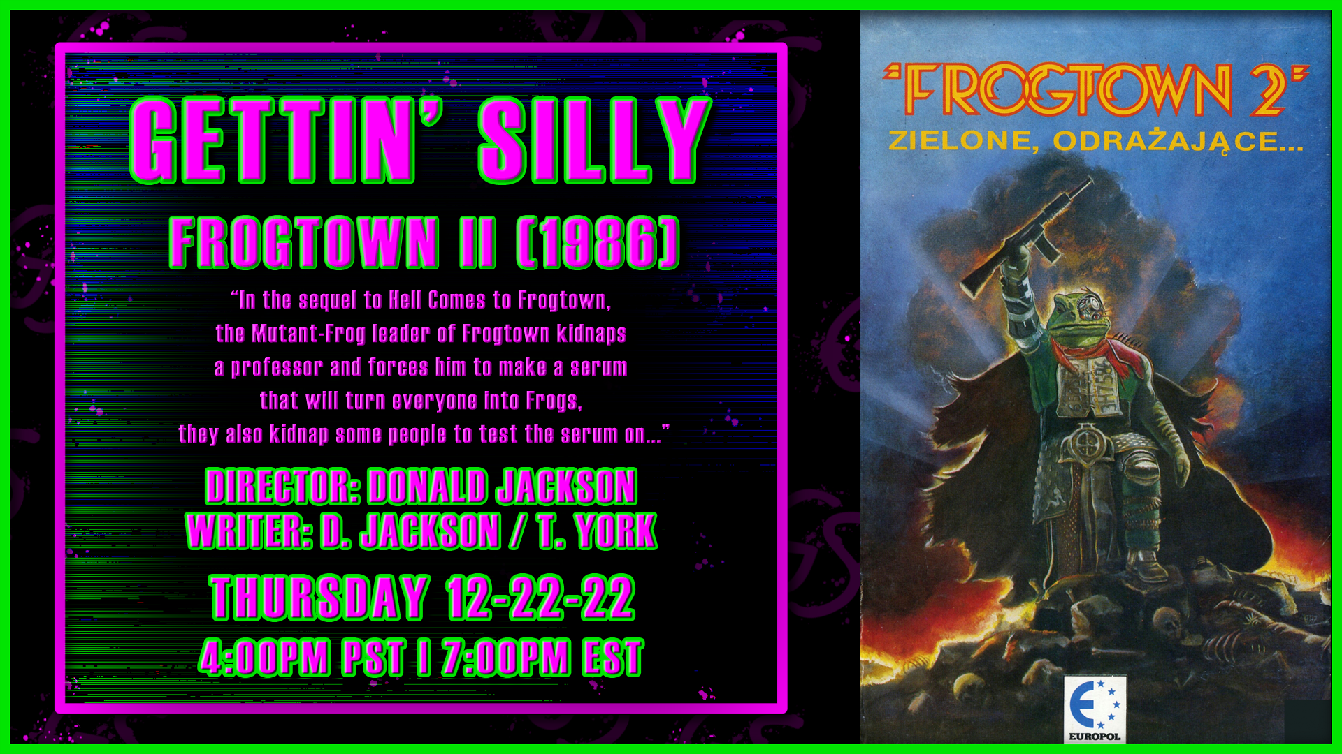 GETTIN’ SILLY – ‘Frogtown II’ (1992)